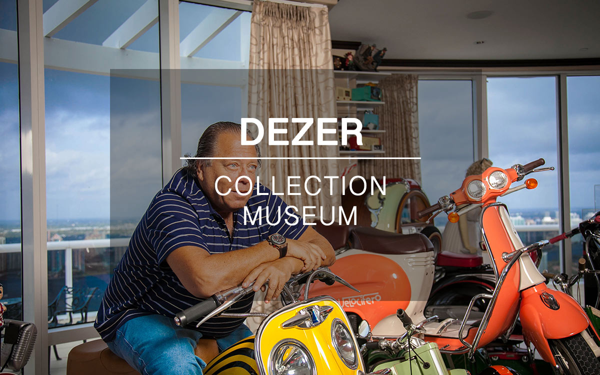 DEZER COLLECTION MUSEUM